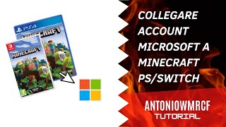 ECCO COME COLLEGARE UN ACCOUNT MICROSOFT SU MINECRAFT PER NINTENDO SWITCH E PS4PS5  Tutorial [upl. by Aron]