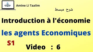 Introduction à léconomie S1  Les agents économiques  Circuit Economique [upl. by Sandor98]