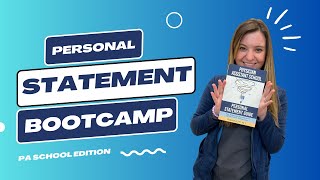 PA School Personal Statement Bootcamp Physician Assistant answers how to write the perfect essay [upl. by Ddene]