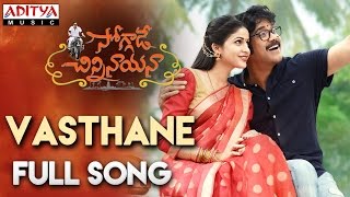 Vasthane Vasthane Full Song  Nagarjuna Ramya Krishna Lavanya Tripathi Anup Rubens [upl. by Irahc158]