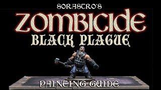 Sorastros Zombicide Black Plague Painting Guide Ep10 Samson [upl. by Notfa436]