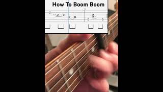 🎸 How to Play the quotBoom Boomquot Groove 🎶 [upl. by Moses]