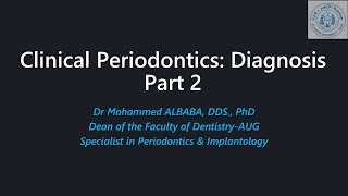 Clinical Periodontics diagnosis Part 2 [upl. by Nairbal]