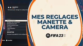 FIFA 23  Comment bien régler sa manette et sa caméra I Tuto Manette [upl. by Alam]