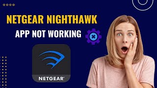 Netgear Nighthawk App Not Connecting Try This [upl. by Icul]