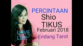 RAMALAN PERCINTAAN SHIO TIKUS TERBARU FEBRUARI 2018  Endang Tarot Indonesia Fortune Teller [upl. by Glen]