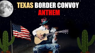 Texas Border Convoy Anthem  Loza Alexander Official Music Video [upl. by Etteuqaj]