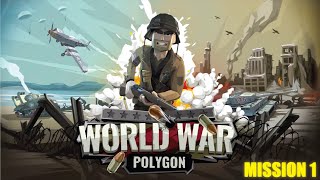 World War Polygon WW2 Gameplay  Mission 1  The Military Training  games gaming gameplay [upl. by Lednic]