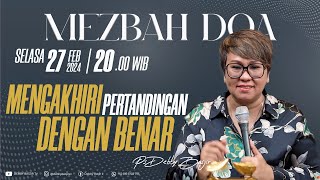 MEZBAH DOA PS DEBBY BASJIR quotMengakhiri Pertandingan Dengan Benarquot  27 Feb 24  Pk 2000 [upl. by Arrad598]