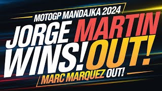 Jorge Martin Wins MotoGP Mandalika 2024 Marc Marquez Out [upl. by Daza]