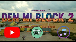 quotDen Mi Block 2quot  Robaloo Frans Ft Trap Docks VIDEOCLIP [upl. by Krid]