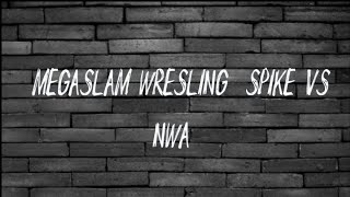 mega slam spike vs nwa [upl. by Noelc]