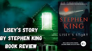 Liseys Story by Stephen King  Book Review [upl. by Zimmerman553]