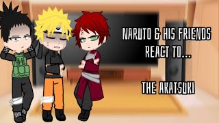 Naruto amp his friend react to the akatsuki  canon [upl. by Atikehs]