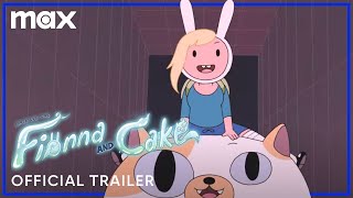 Adventure Time Fionna amp Cake  Official Trailer  Max [upl. by Fredrika]