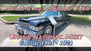 Cadillac and LaSalle Club Grand National Meet 1964 1974 Cadillac cadillacs [upl. by Oderfliw]