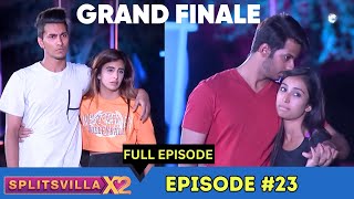 Grand Finale  MTV Splitsvilla 12  Episode 23 [upl. by Yeslah785]