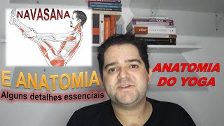 Alguns detalhes essenciais sobre o Navasana e a Anatomia [upl. by Enegue]