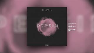 Bernarda  Peršin Original Mix [upl. by Sheya]