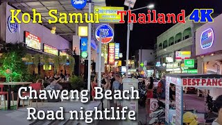 Chaweng Beach Road Nightlife A virtual walking tour of the hottest nightlife spots in Thailand 4K [upl. by Gargan]