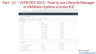 VCP8DCV 2023  Part21  How to use Lifecycle Manager in VMWare vSphere vCenter 80 [upl. by Artap]