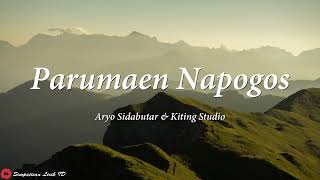 PARUMAEN NAPOGOS  by Aryanto amp kiting sidabutar  Cover Lirik 🎵 [upl. by Wendell]