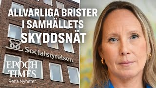 Socialstyrelsen ”Minst ett trettiotal allvarliga brister i samhällets skyddsnät” [upl. by Sherard]