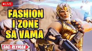 ZONE I FASHIONI  GIVEAWAY 1K VB  SAC RLYMAN  FORTNITE BALKAN LIVE  46100 [upl. by Asira153]