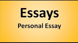 Personal Essay [upl. by Enirahtac]