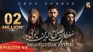 Sultan Salahuddin Ayyubi  Episode 93  Urdu Dubbed  22 October 2024  Presented By Mezan  HUM TV [upl. by Tades]