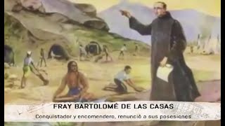 ARCHIVO  Fray Bartolomé de las Casas [upl. by Shanan439]