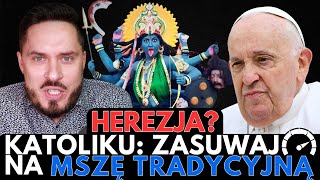 HEREZJA Papieża Novus Ordo a Msza TRADYCYJNA [upl. by Schulze]