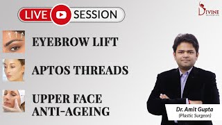 Eyebrow lift  Aptos threads upper face antiageing [upl. by Einitsed946]