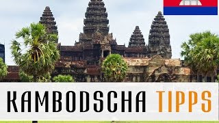 Kambodscha Reise Tipps  Angkor Wat Grenzüberquerung Diebstahl [upl. by Kumagai]