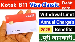 Kotak Bank 811 Debit Card Charges  kotak Visa debit card Annual Fees Withdrwal limit benefit [upl. by Pangaro]