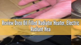 Review Dreo Oil Filled Radiator Heater Electric Radiant Heater with Remote Control 4 Modes Overhe [upl. by Roath]