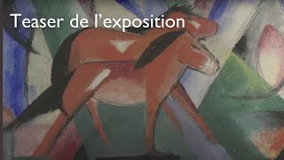 FRANZ MARC  AUGUST MACKE LAVENTURE DU CAVALIER BLEU  Teaser de lexposition  FR [upl. by Buskirk516]