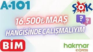 BİM  ŞOK  A101 HAKMAR MAAŞLARI VE ÇALIŞMA ŞARTLARI [upl. by Andrey]