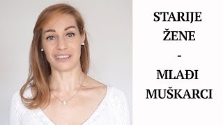 Starije žene  Mlađi muškarci [upl. by Yuria]