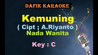 Kemuning Karaoke Tetty Kadi Nada WanitaCewek Female Key C Tembang Kenangan ARiyanto [upl. by Chrissie]