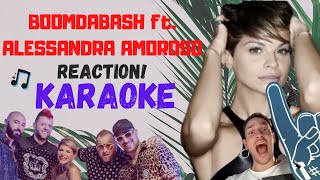 BOOMDABASH ft ALESSANDRA AMOROSO  KARAOKE  VIDEO REACTION By Pojo [upl. by Caprice941]