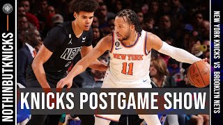 Knicks squeak as the Nets  Knicks Postgame Show [upl. by Flodnar]