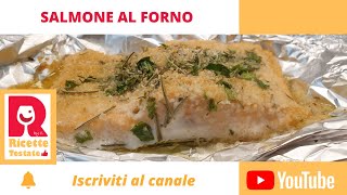 Salmone al forno  Ricette Testate [upl. by Goebel699]