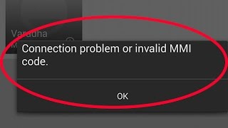 How to fix quotconnection problem or invalid mmi codequot error on samsung galaxy android mobileUSSD [upl. by Dobb]