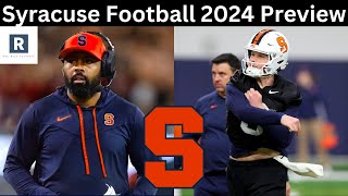 Syracuse Football 2024 Season Preview  Schedule Prediction [upl. by Eberhart]