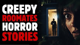 4 Disturbing TRUE Roommate Horror Stories [upl. by Halivah132]