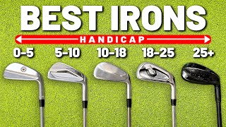 The BEST IRONS IN GOLF for every handicap [upl. by Solakcin]