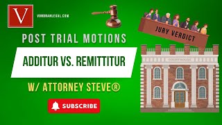 Additur vs Remittitur explained by Attorney Steve [upl. by Wernher]