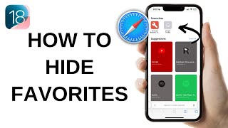 How to Hide Favorites in Safari  iOS 18 [upl. by Ethban595]