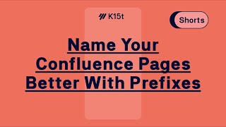 Confluence Page Prefixes in Action  Shorts [upl. by Chalmer]